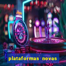 plataformas novas que est o pagando